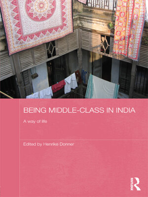 cover image of Being Middle-class in India